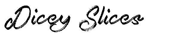 Dicey Slices字体