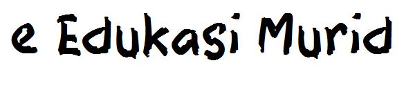 e Edukasi Murid字体
