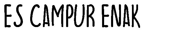 ES CAMPUR ENAK字体