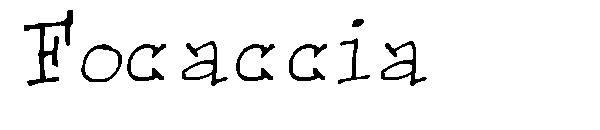 Focaccia字体