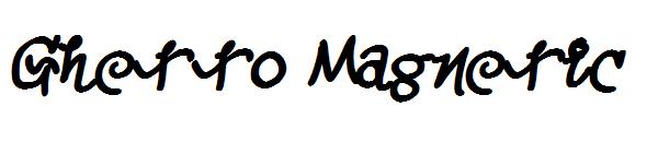 Ghetto Magnetic字体