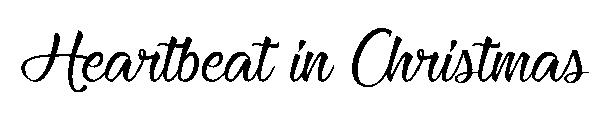 Heartbeat in Christmas字体