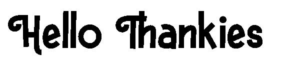 Hello Thankies字体