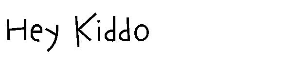 Hey Kiddo字体
