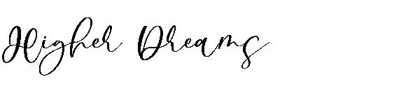 Higher Dreams字体