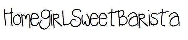 HomegirlSweetBarista字体