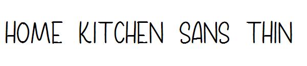 Home Kitchen Sans Thin字体