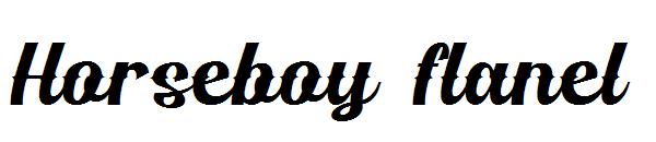 Horseboy flanel字体