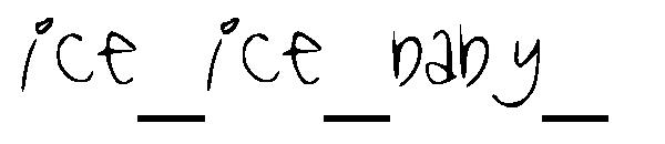 ice_ice_baby_字体