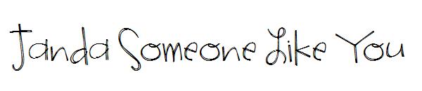 Janda Someone Like You字体