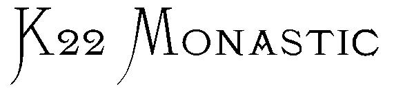 K22 Monastic字体