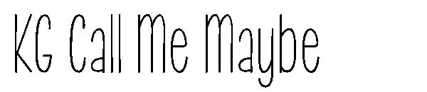 KG Call Me Maybe 字体