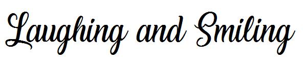 Laughing and Smiling字体