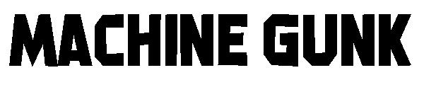 Machine Gunk字体