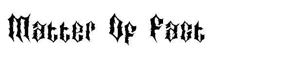 Matter Of Fact字体