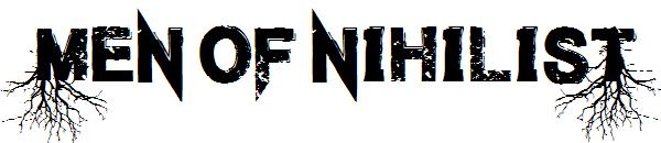 Men of Nihilist字体