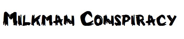Milkman Conspiracy字体