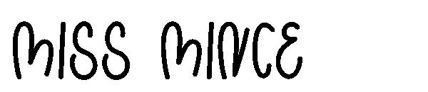 Miss Mince字体