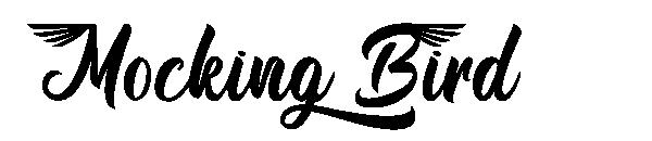 Mocking Bird字体