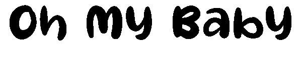 Oh My Baby字体