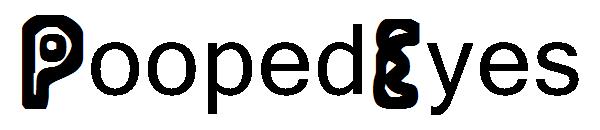 PoopedEyes字体