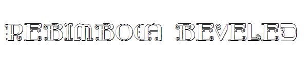 Rebimboca Beveled字体