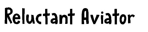 Reluctant Aviator字体