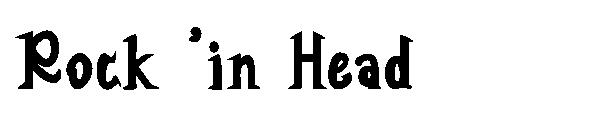 Rock 'in Head字体