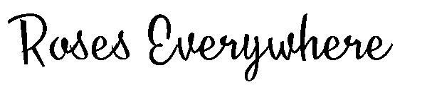 Roses Everywhere字体