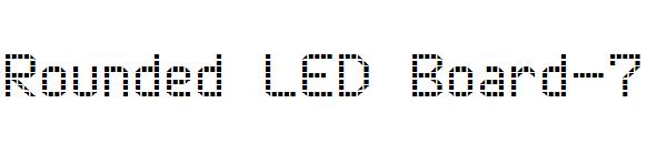 Rounded LED Board-7字体