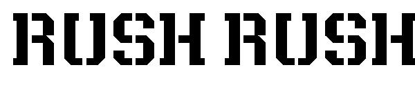 Rush Rush字体