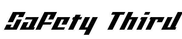 Safety Third字体