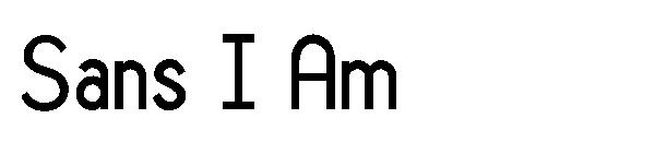 Sans I Am字体
