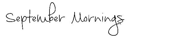September Mornings字体