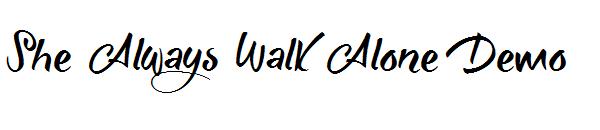 She Always Walk Alone Demo字体
