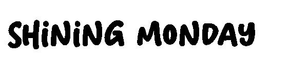 Shining Monday字体