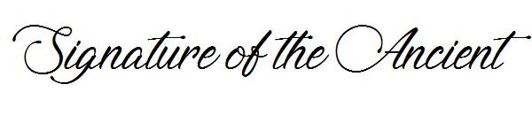 Signature of the Ancient 字体