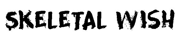 Skeletal Wish字体