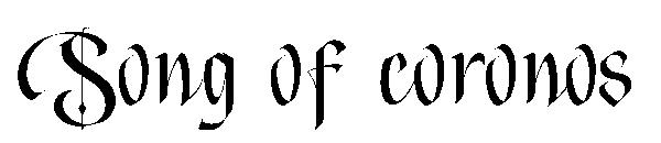 Song of coronos字体