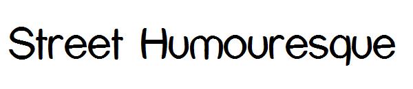 Street Humouresque字体