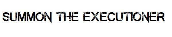 Summon the Executioner字体
