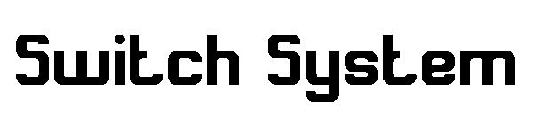 Switch System字体