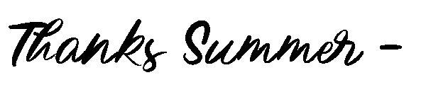 Thanks Summer -字体