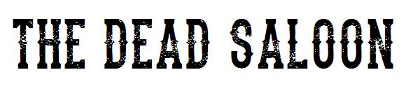 the dead saloon字体