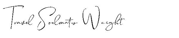 Travel Soulmates Weight字体