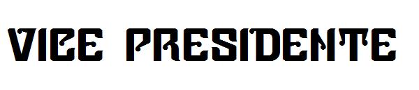 Vice Presidente字体