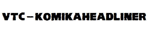 VTC-KomikaHeadLiner字体