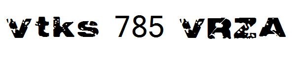 Vtks 785 VRZA字体