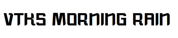vtks morning rain字体