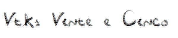 Vtks Vinte e Cinco字体